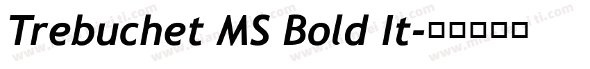 Trebuchet MS Bold It字体转换